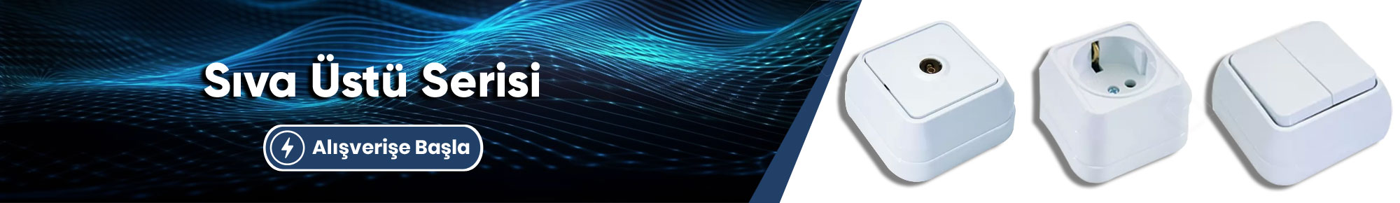 Sıva Üstü Serisi